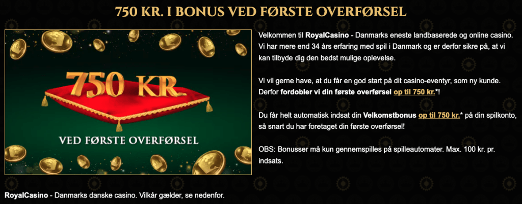 Royal Casino velkomstbonus: 100 % op til 750 kr. ved første overførsel